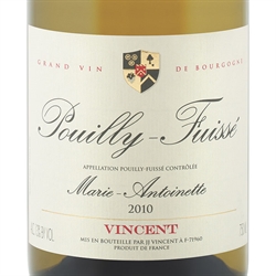 Vincent Pouilly Fuisse Marie Antoinette 